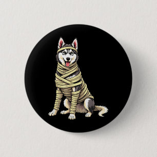 Süße Mumien Husky Lustiger Hunde Liebhaber Hallowe Button