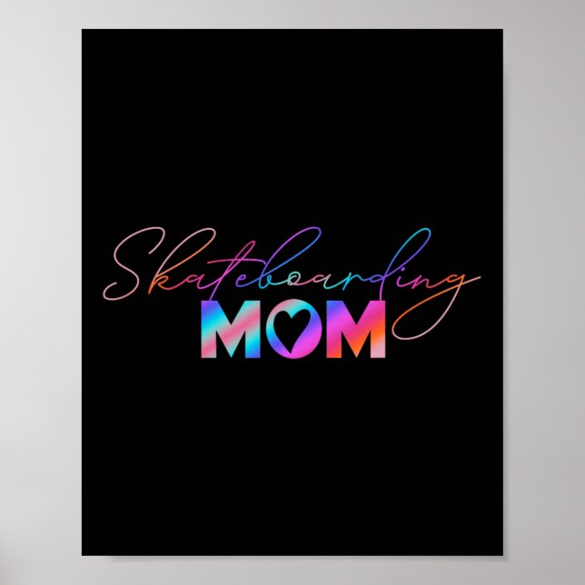 Süße Muttertags-Regenbogen-Skateboarding-Mama  Poster (Vorne)