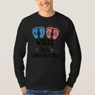 Süße NICU-Krankenschwester Pädiatrische Pflege Stu T-Shirt