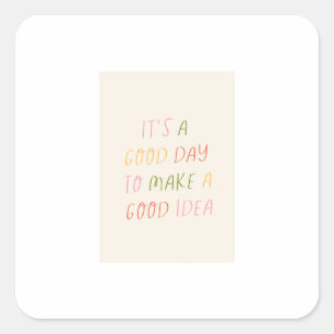 Süße Pastell-Hand-Lettering-Motivationszitat-Kunst Quadratischer Aufkleber
