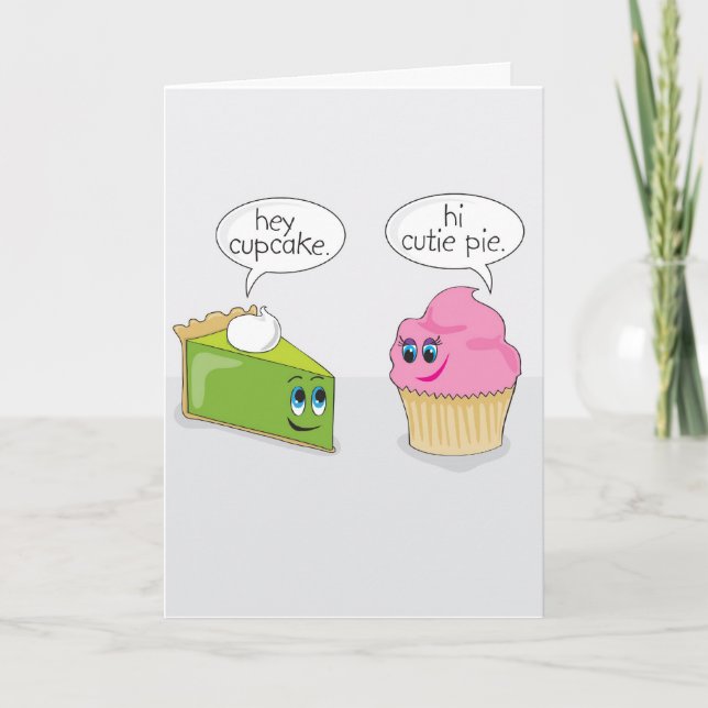 Süsse Pie/Cupcake Valentinstag-Karte Feiertagskarte (Vorderseite)