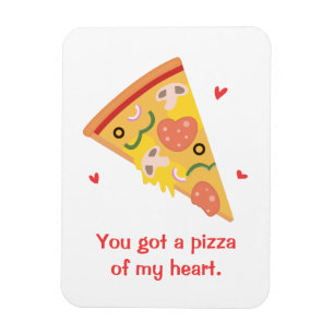 Süße Pizza meines Herzens Pun Liebe Humor Magnet