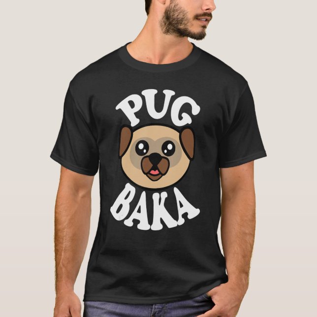 Süße Pug Baka T-Shirt (Vorderseite)