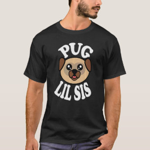 Süße Pug Kleine Schwester T-Shirt
