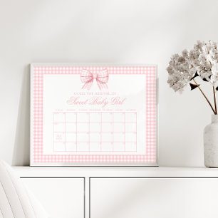Süße rosa Gingham-Schleife Baby-Geburtstermin-Kale Poster
