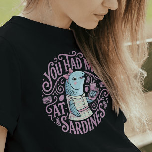 Süße rosa Sardinen Cartoon-Zitat T-Shirt