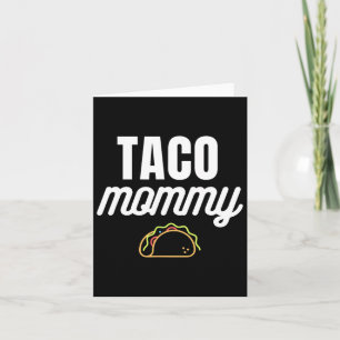Süße Taco-Mami für Cinco-De-Mayo-Partys mit Taco Karte