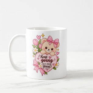 Süße Tasse mit kleiner Motivation