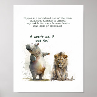 Süße Tier Art - "Das Hippo hat es nicht getan" Poster