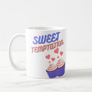 Süße Versuchungen Kaffeetasse