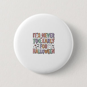 Süße Vintage-Halloween-zu-früh-Typografie-T-Shirts Button