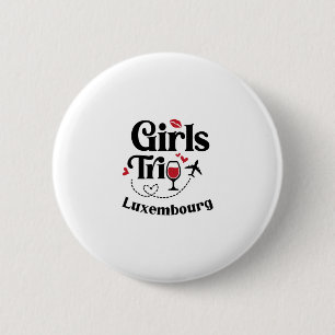 Süße Wein Mädchen Reise Luxemburg Urlaub Button