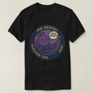 Süße Weisheit Feige Japanischer Sensei T-Shirt