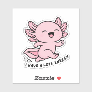 Süßer Axolotl Lotl Energie Lustiger Wortwitz Aufkl Aufkleber