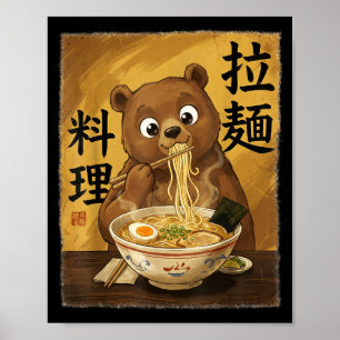 Süßer Bär isst Ramen-Nudeln Lustig Japan Kawaii Poster