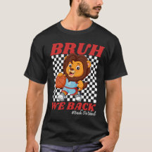 Süßer Basketball Löwe BRUH WE BACK Zurück zur Schu