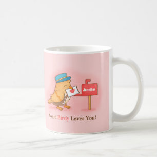 Süßer Briefträger Some Birdy Liebt Dich Pun Person Kaffeetasse