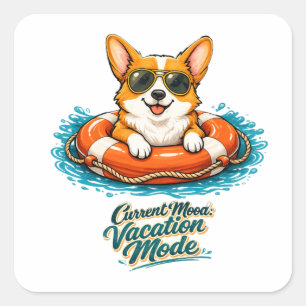 Süßer Corgi "Urlaubsmodus" Sommer-Design Quadratischer Aufkleber