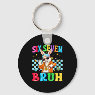 Süßer Hase sechs sieben bruh 6 7 Meme 67 Frohe Ost Schlüsselanhänger