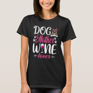 Süßer Hundemutter Wein Deutscher Schäferhund Mutte T-Shirt