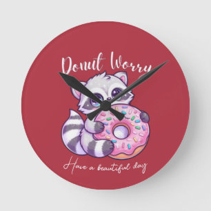 Süßer Kawaii Waschbär Don't Worry Be Happy Runde Wanduhr