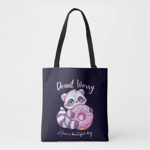 Süßer Kawaii Waschbär Don't Worry Be Happy Tasche