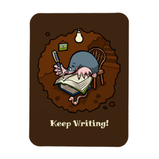 Süßer Maulwurf Schreib weiter! Motivations-Cartoon Magnet