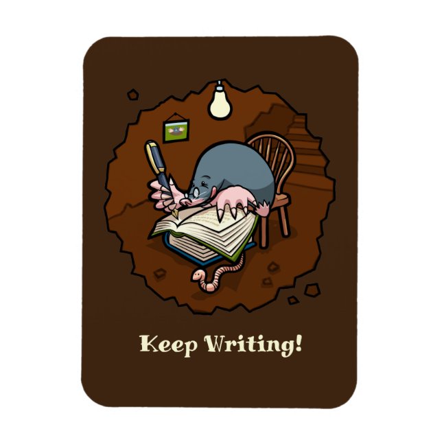 Süßer Maulwurf Schreib weiter! Motivations-Cartoon Magnet (Vertikal)