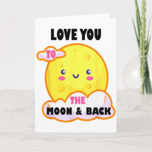 Süßer Mond, ich liebe dich bis zum Mond und zurück Karte
