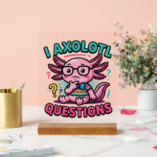 Süßer Nerd Axolotl I Axolotl Fragen Zeichen Meme Acrylschild