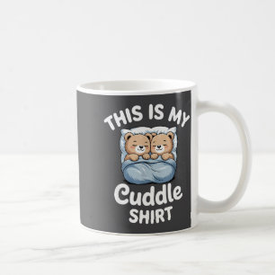 Süßer passender Bär Das ist mein Kuscheln Kaffeetasse