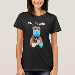 Süßer Pitbull-Hund Leute ekeln sich Hund mit Gesic T-Shirt