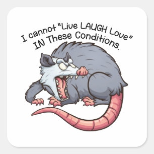 süßer Possum, ich kann nicht "Leben Lachen Lieben" Quadratischer Aufkleber