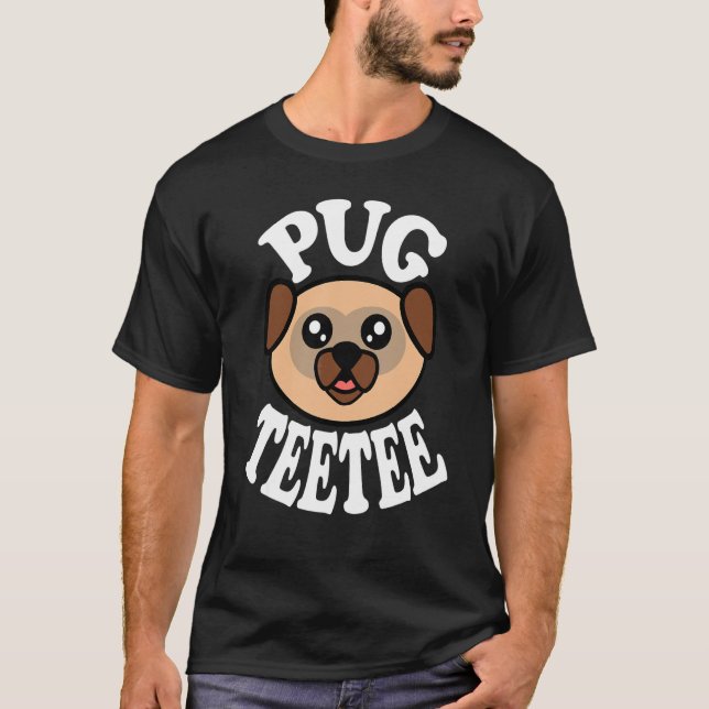 Süßer Pug Teetee T-Shirt (Vorderseite)