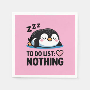 süßer schlafender Pinguin, To-Do-Liste nichts Serviette