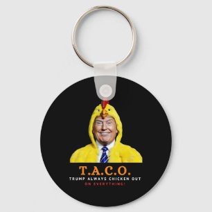 Süßer Taco Trump kneift immer Lustiges Huhn  Schlüsselanhänger