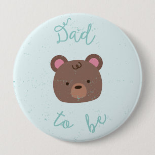 Süßer Teddy-Baby-Duschen-Vater, zum Knopf zu sei Button