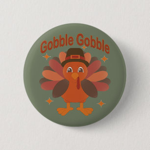 Süßer Thanksgiving Truthahn Cartoon – “Gobble Gobb Button