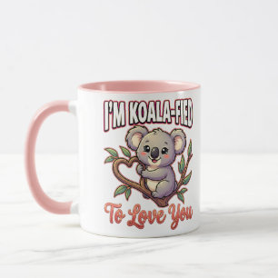 Süßer Valentinskoala – Ich bin Koala-fiziert, dich Tasse