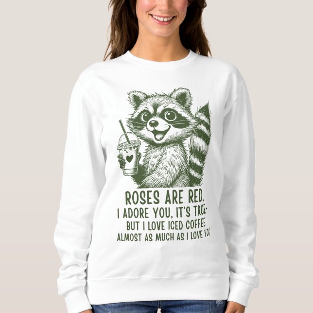 Süßer Waschbär-Eiskaffee-Liebe Sweatshirt (Vorderseite)