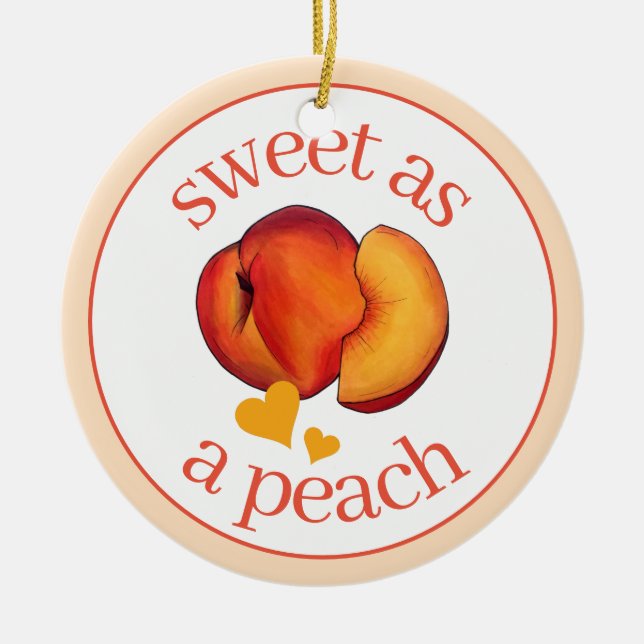 Süßes als Pfirsichreifen Georgien Pfirsiche Obst Keramik Ornament (Vorne)