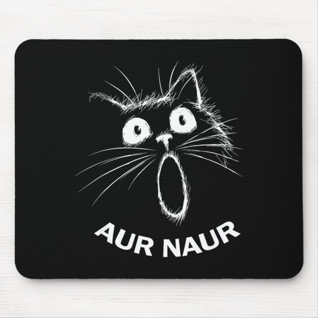 Süßes Aur Naur Katzen-Meme Mousepad (Vorne)