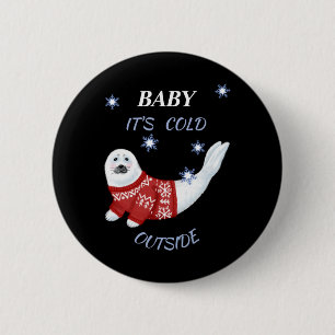 Süßes Baby Es ist kalt draußen Winterrobbe T-Shirt Button