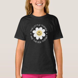 süßes Blumen-Gesicht mit motivierendem Zitat T-Shirt