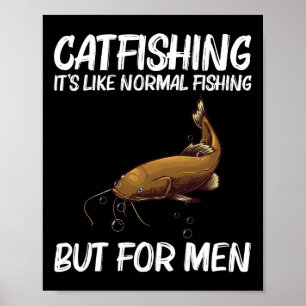 Süßes Catfishing-Design für Männer Jungen Fishing Poster