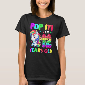 Süßes Einhorn Fidget Toys Pop It Ich bin 12 Kinder T-Shirt