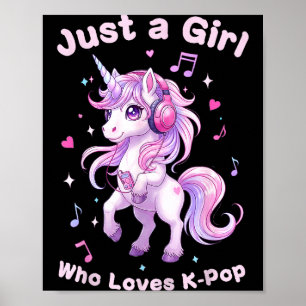 Süßes Einhorn K-Pop Liebhaber für Mädchen Fans Poster