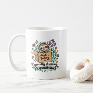 Süßes Faultier „Nicht heute“ – Verantwortung wird  Kaffeetasse