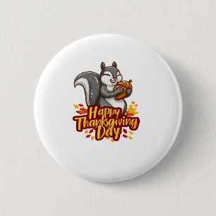 Süßes glückliches Erntedankfest Eichhörnchen Class Button