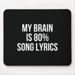 Süßes Grafikdesign-Zitat für Musikliebhaber Cool Mousepad